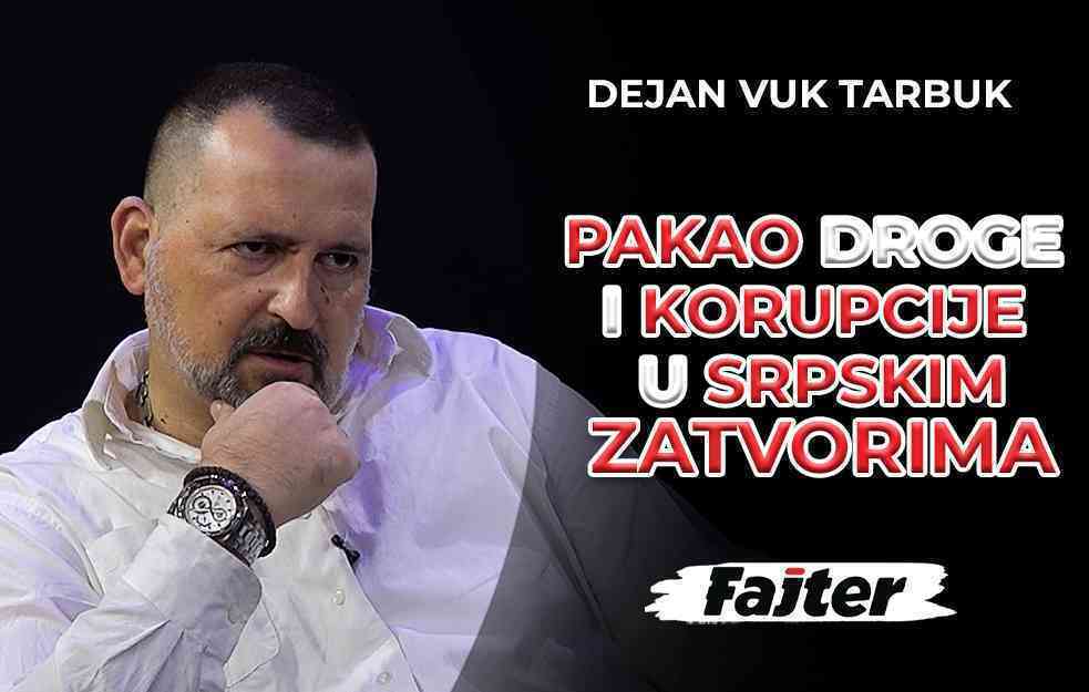 DEJAN VUK TARBUK: PAKAO KORUPCIJE U SRPSKIM ZATVORIMA (VIDEO)